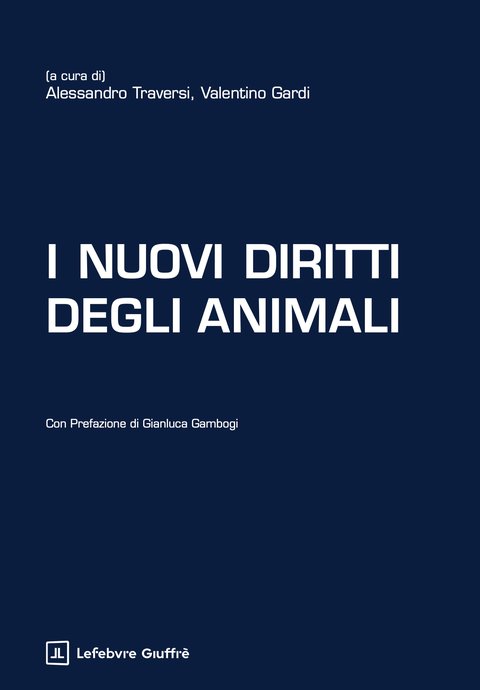 Copertina del libro «I nuovi diritti degli animali»