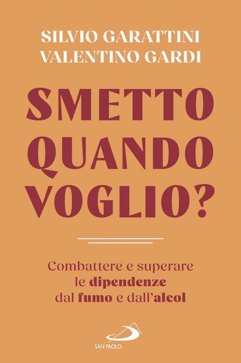 Copertina del libro «Smetto quando voglio?»